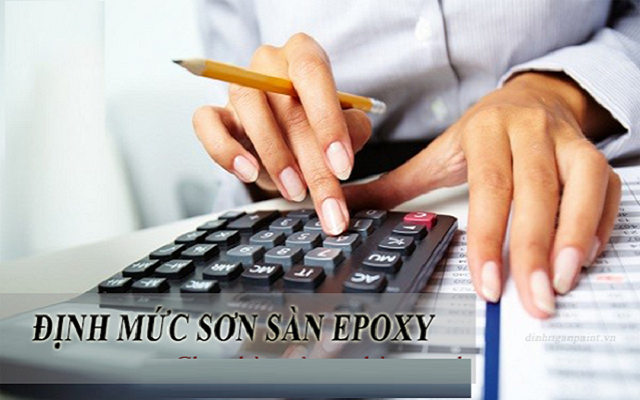 TẠI SAO ĐỊNH MỨC SƠN SÀN EPOXY QUAN TRỌNG?